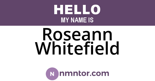 Roseann Whitefield