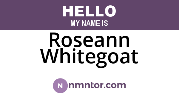 Roseann Whitegoat
