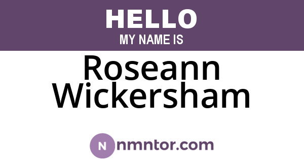Roseann Wickersham