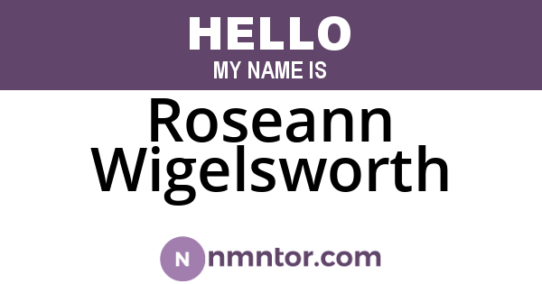Roseann Wigelsworth