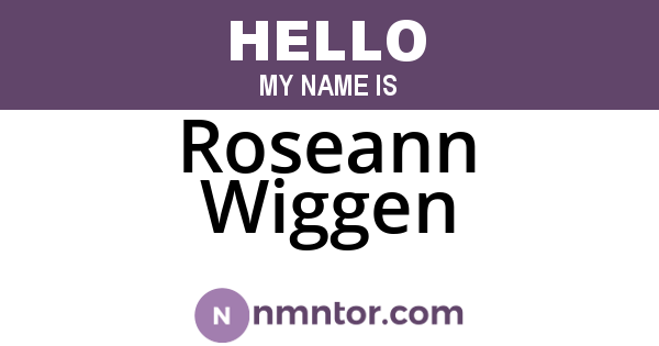 Roseann Wiggen