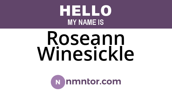 Roseann Winesickle