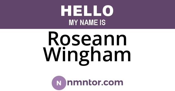 Roseann Wingham