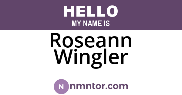 Roseann Wingler