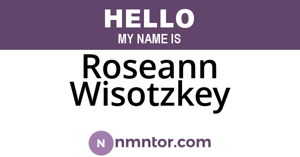 Roseann Wisotzkey