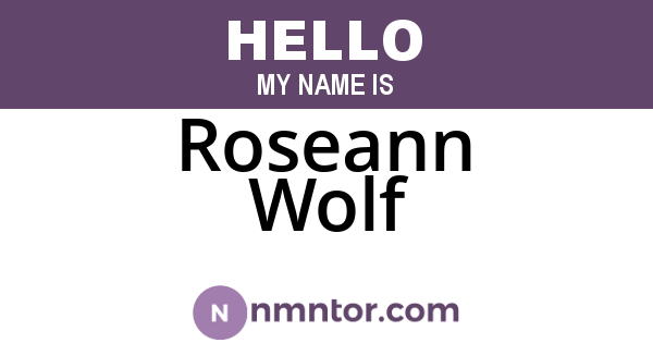 Roseann Wolf