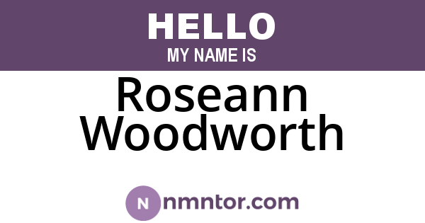 Roseann Woodworth