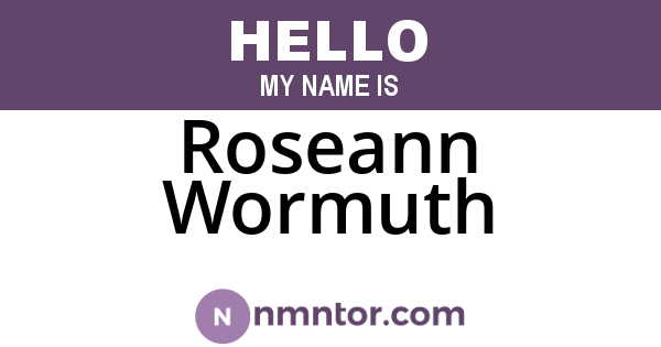 Roseann Wormuth