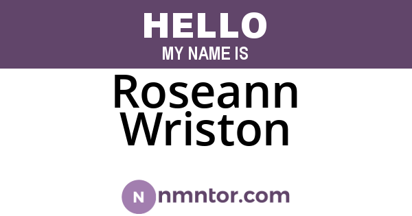 Roseann Wriston
