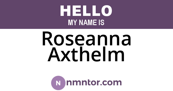 Roseanna Axthelm
