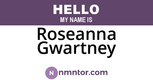 Roseanna Gwartney