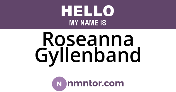 Roseanna Gyllenband