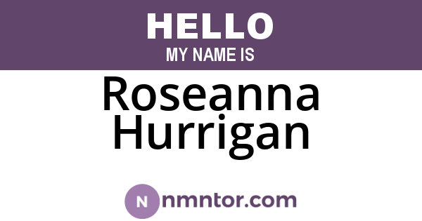 Roseanna Hurrigan