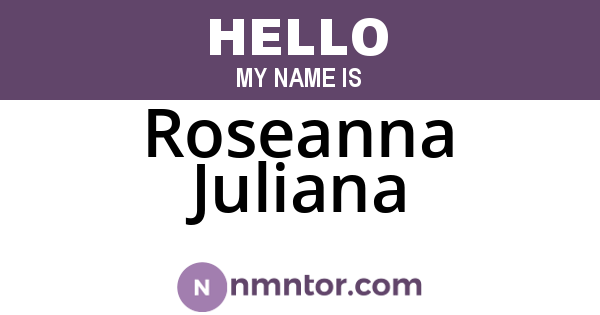 Roseanna Juliana