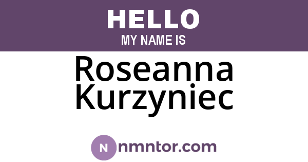 Roseanna Kurzyniec