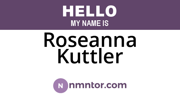Roseanna Kuttler