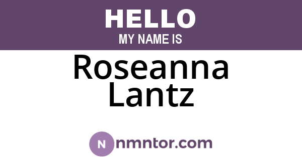 Roseanna Lantz