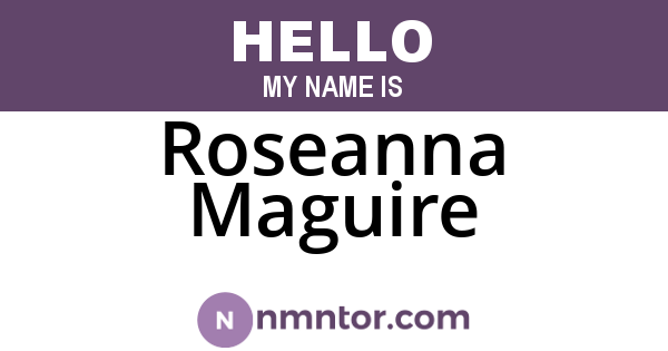 Roseanna Maguire