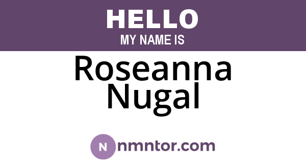 Roseanna Nugal