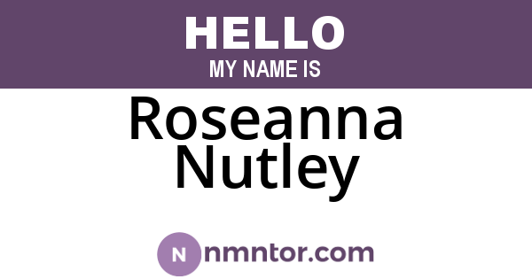 Roseanna Nutley