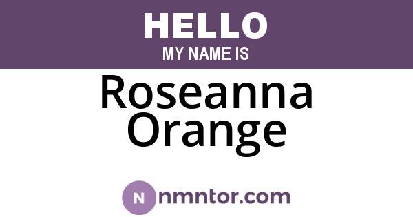 Roseanna Orange