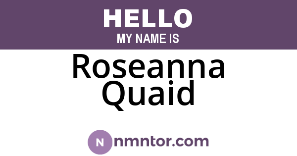 Roseanna Quaid