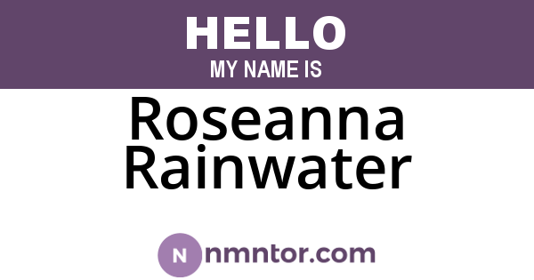 Roseanna Rainwater