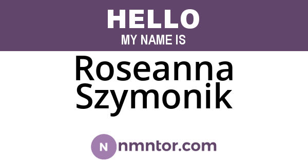 Roseanna Szymonik