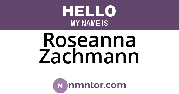 Roseanna Zachmann