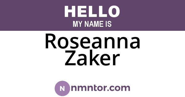 Roseanna Zaker
