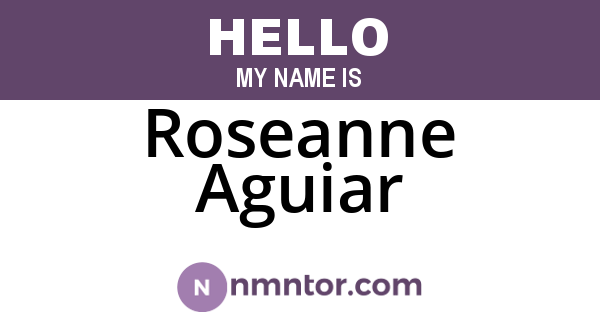 Roseanne Aguiar