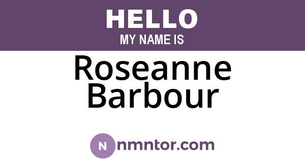Roseanne Barbour