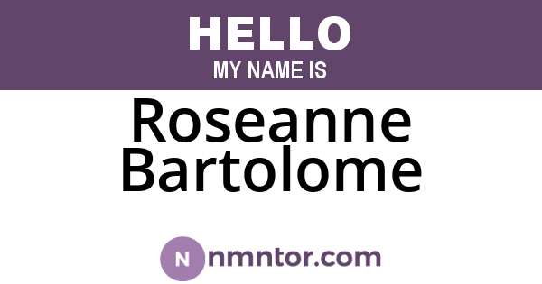 Roseanne Bartolome