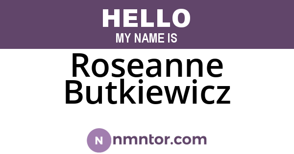 Roseanne Butkiewicz