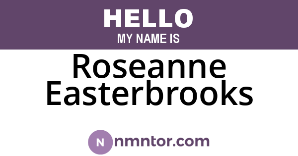Roseanne Easterbrooks