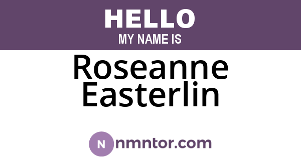Roseanne Easterlin