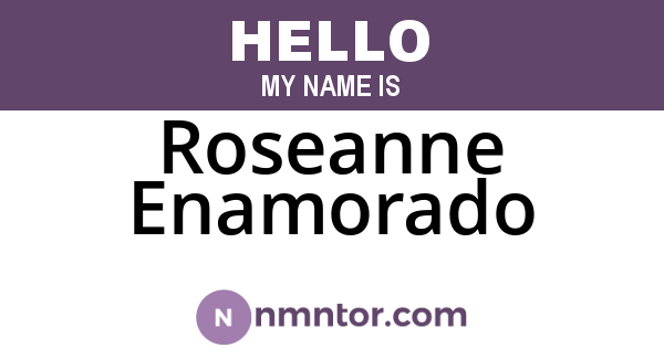 Roseanne Enamorado