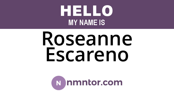 Roseanne Escareno