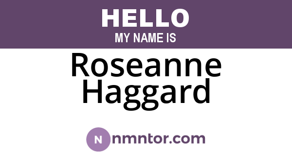 Roseanne Haggard