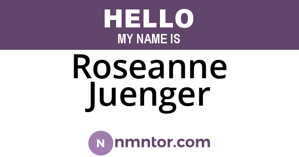 Roseanne Juenger