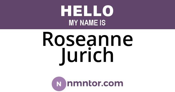 Roseanne Jurich