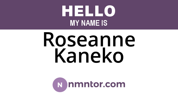 Roseanne Kaneko