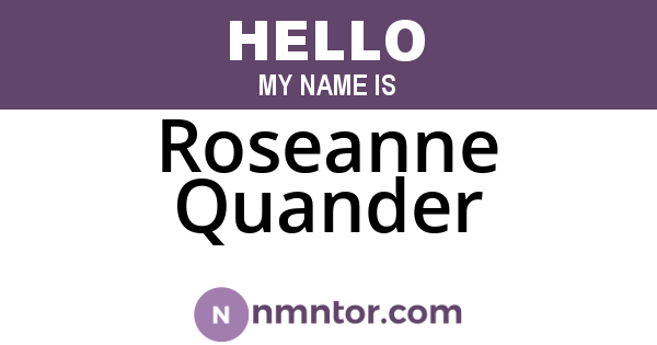 Roseanne Quander