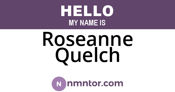 Roseanne Quelch