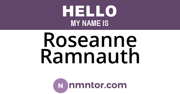 Roseanne Ramnauth