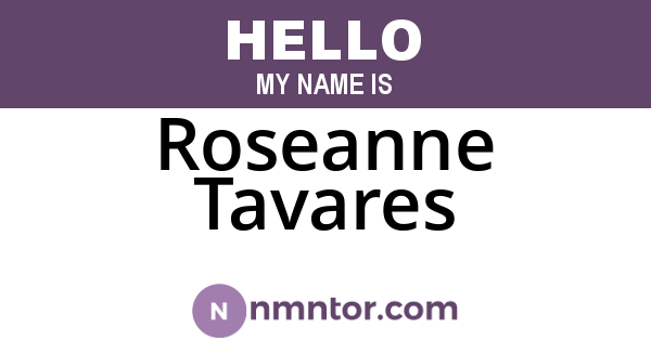 Roseanne Tavares