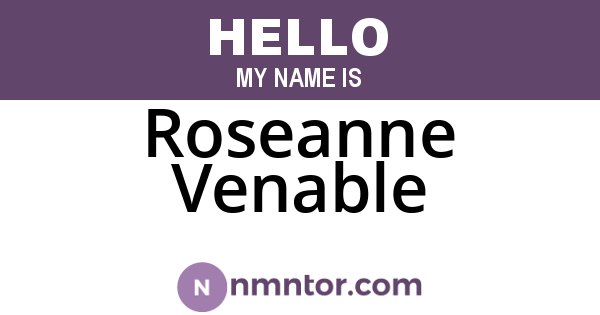 Roseanne Venable