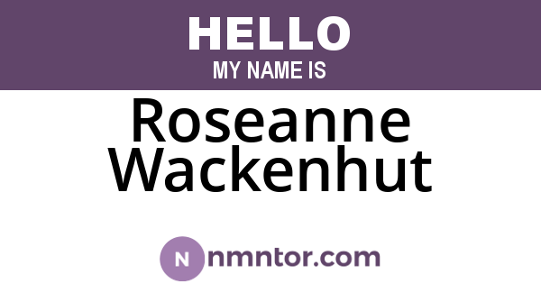 Roseanne Wackenhut