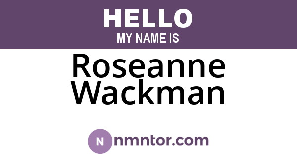 Roseanne Wackman