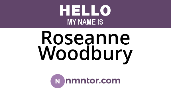 Roseanne Woodbury